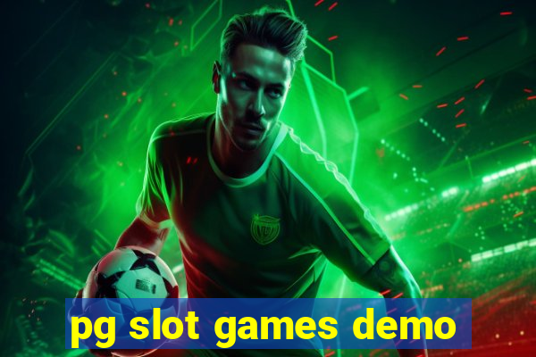 pg slot games demo