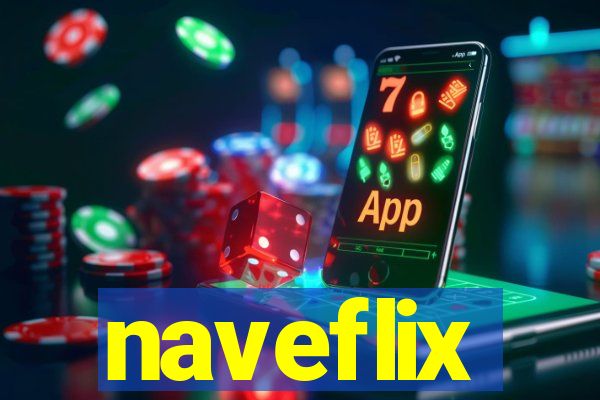 naveflix