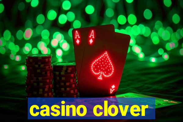 casino clover