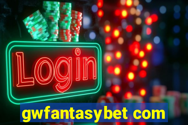 gwfantasybet com