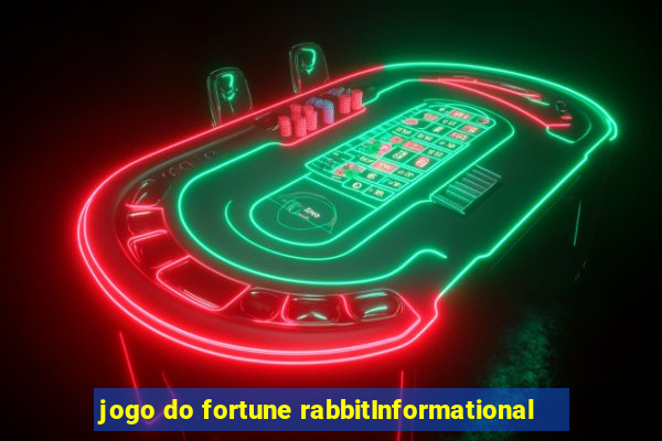 jogo do fortune rabbitInformational