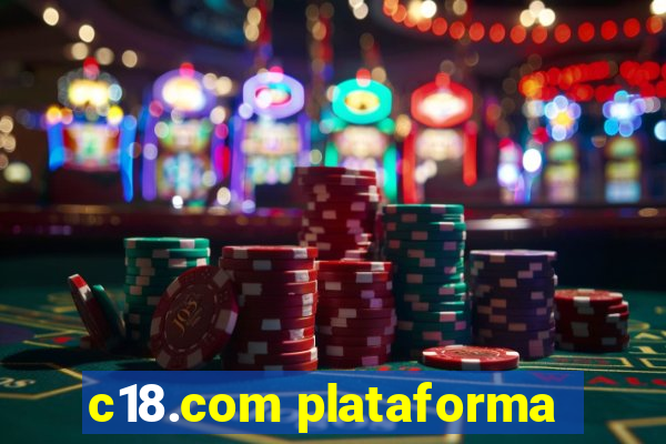 c18.com plataforma