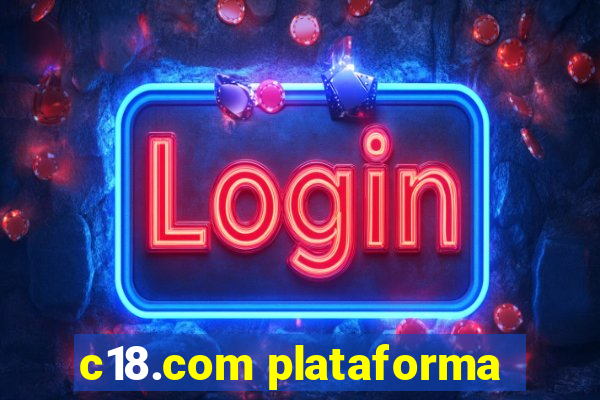 c18.com plataforma