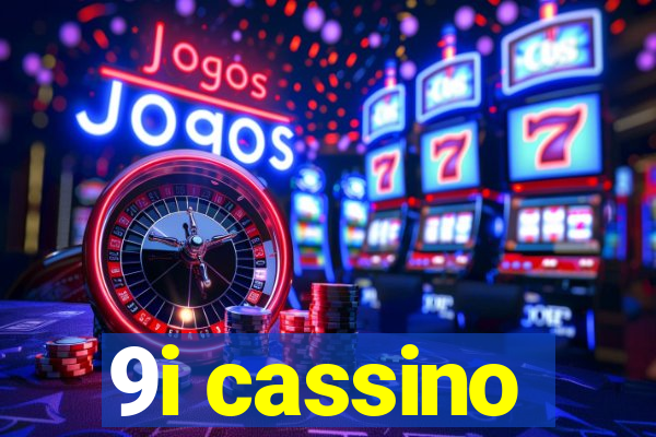 9i cassino