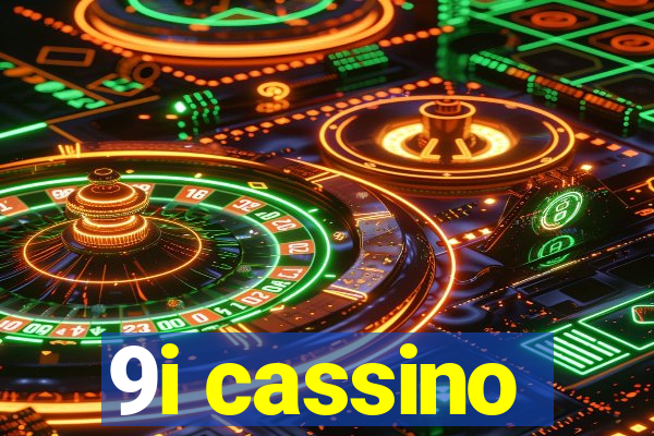 9i cassino