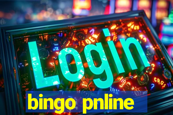 bingo pnline