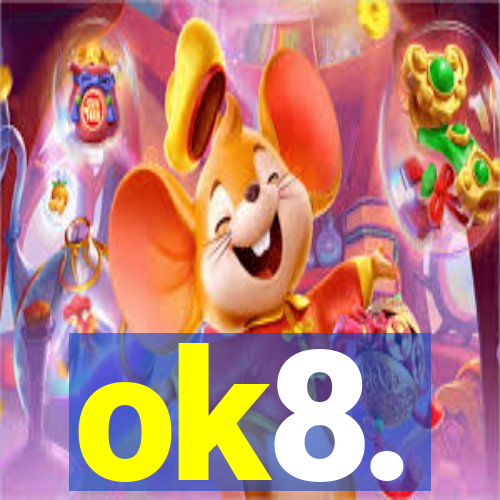 ok8.