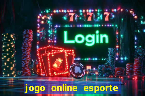 jogo online esporte da sorte