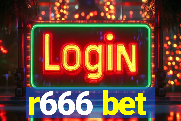 r666 bet