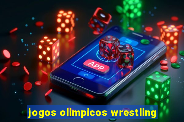 jogos olimpicos wrestling