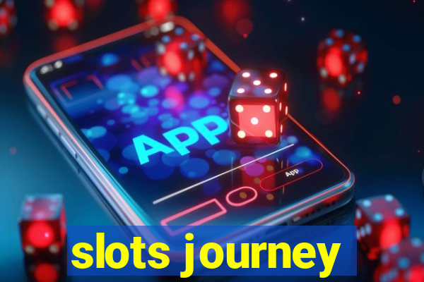 slots journey