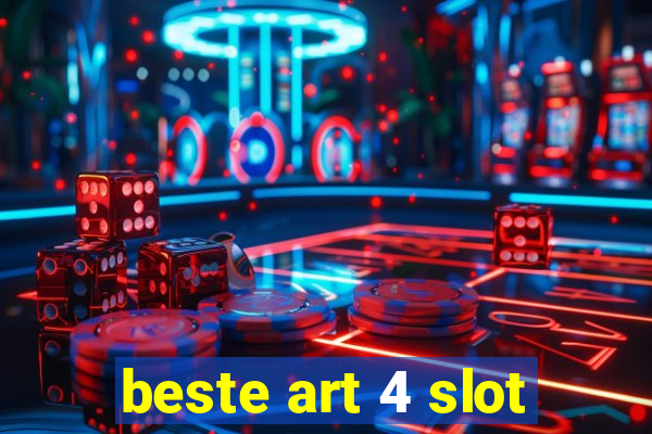 beste art 4 slot