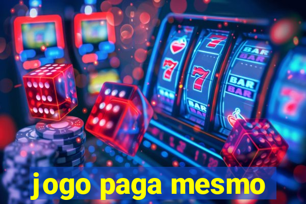 jogo paga mesmo