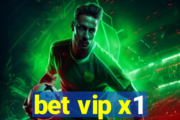 bet vip x1