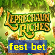 fest bet