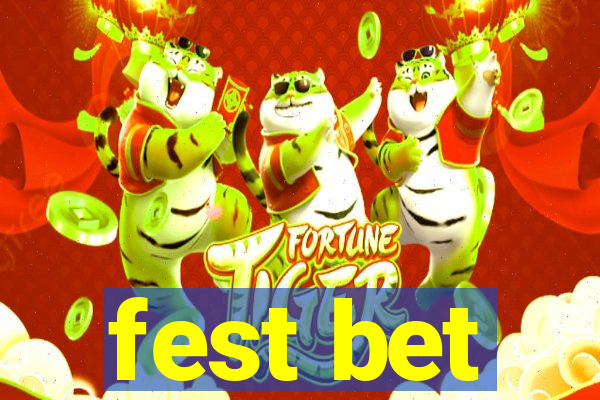 fest bet