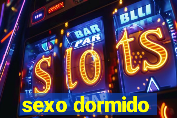 sexo dormido