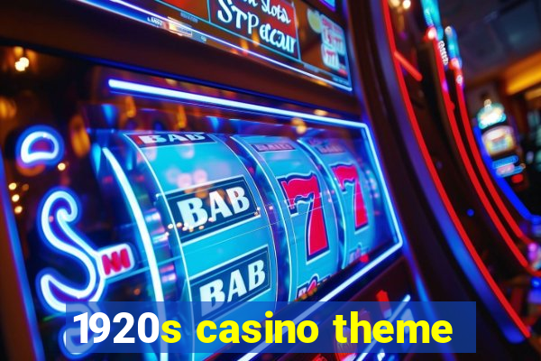 1920s casino theme