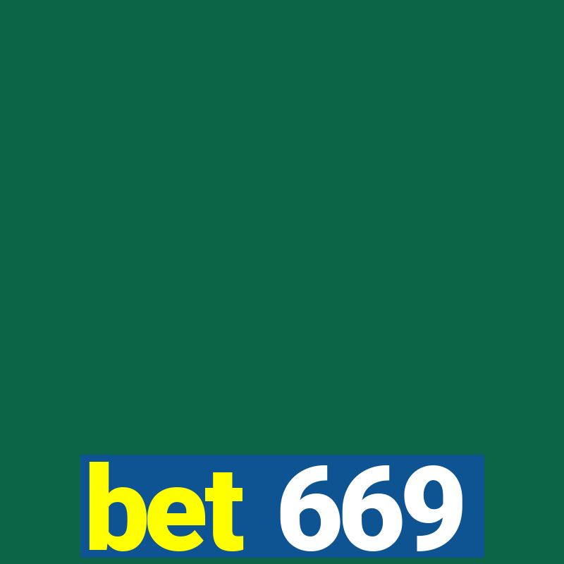 bet 669