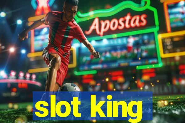 slot king