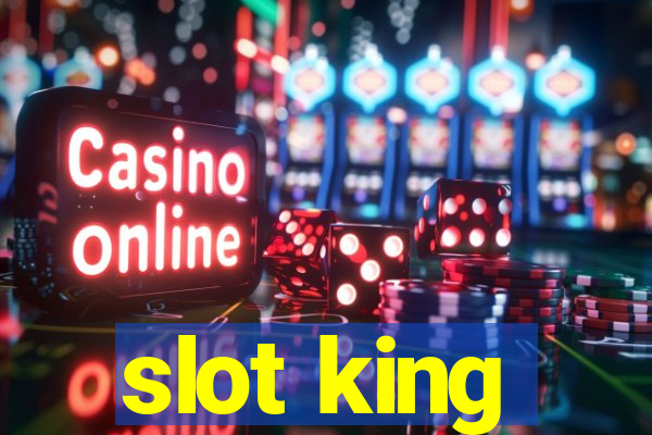 slot king