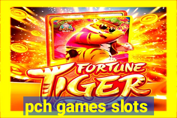 pch games slots