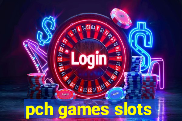 pch games slots