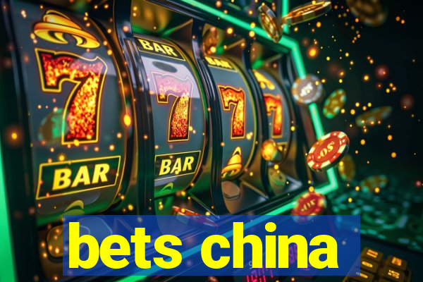 bets china