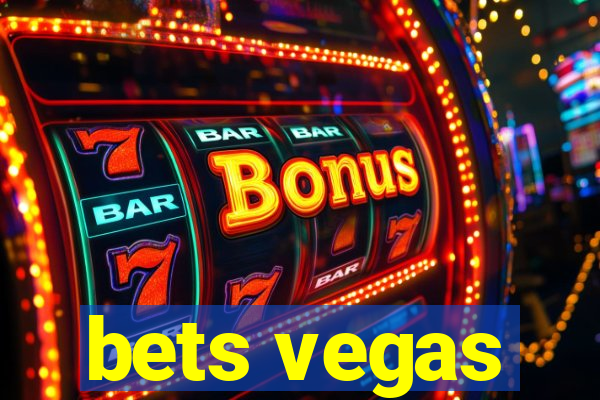 bets vegas