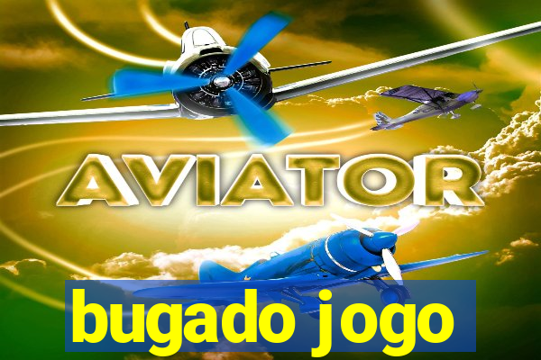 bugado jogo