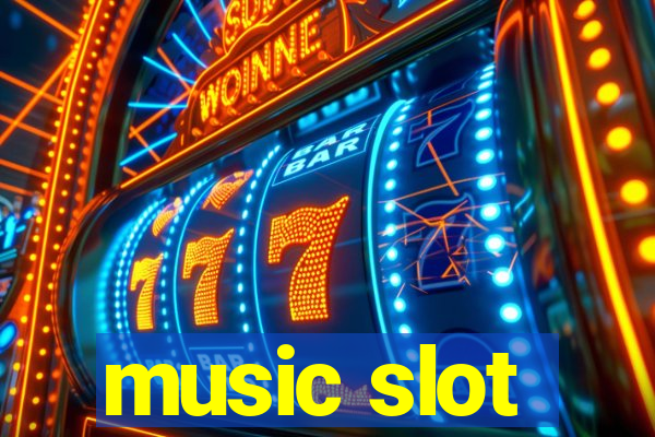 music slot