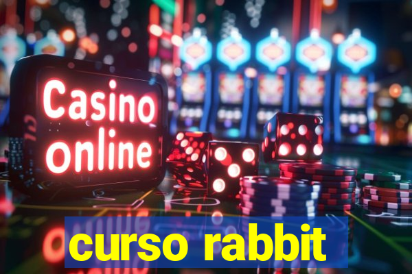 curso rabbit