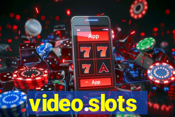 video.slots