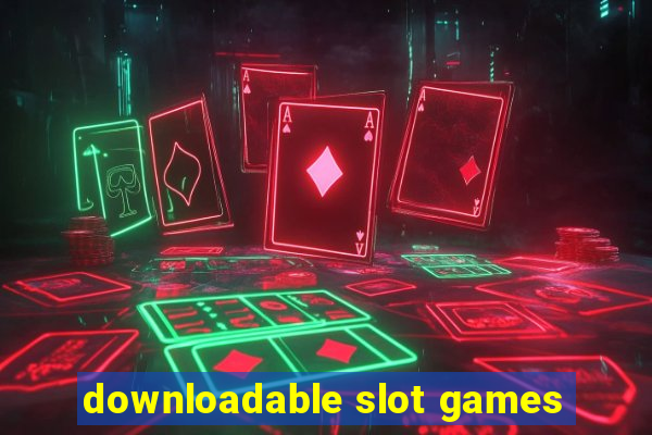 downloadable slot games