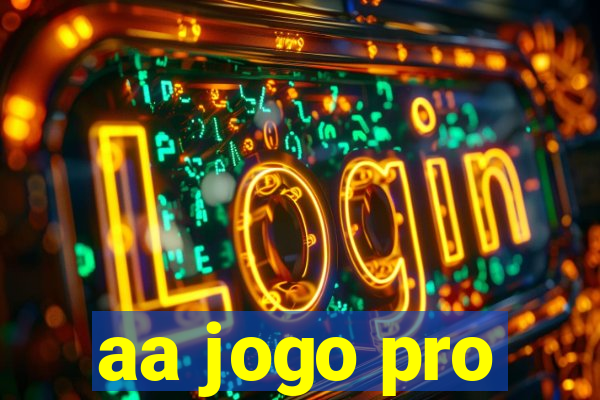 aa jogo pro