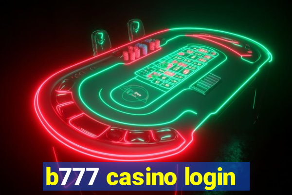 b777 casino login