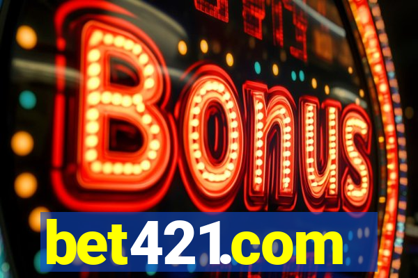 bet421.com