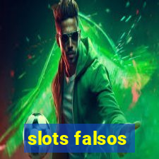 slots falsos