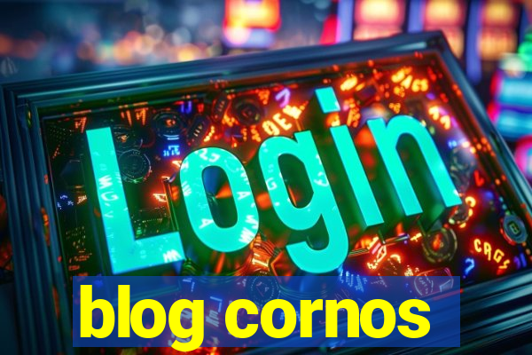 blog cornos