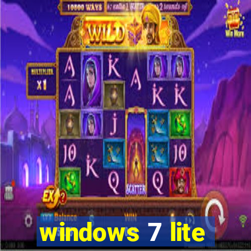 windows 7 lite