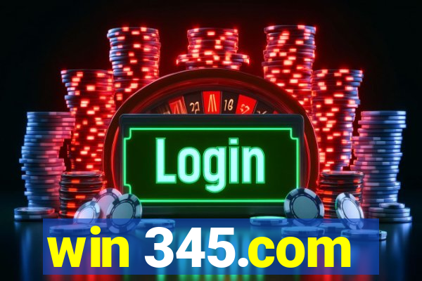 win 345.com