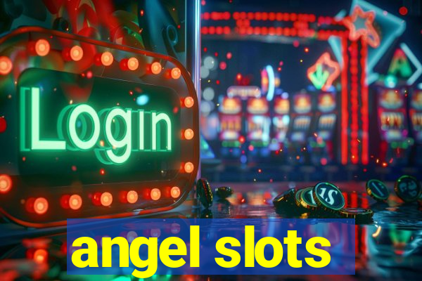 angel slots