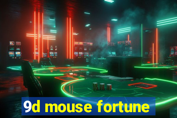 9d mouse fortune