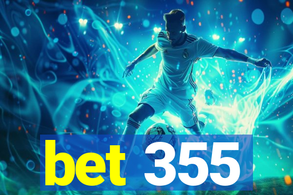 bet 355