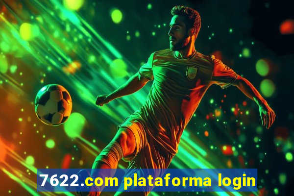 7622.com plataforma login