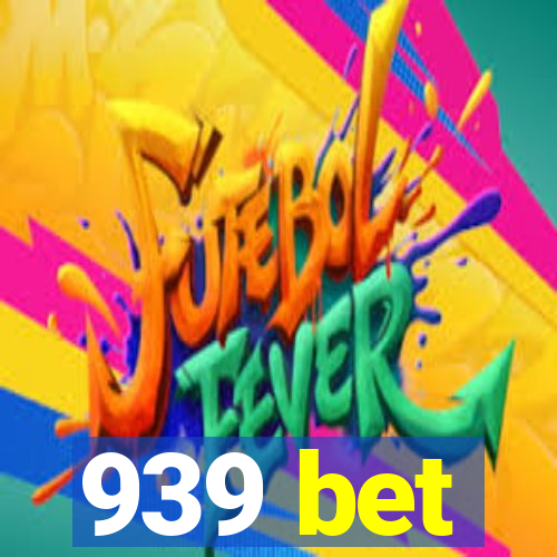 939 bet