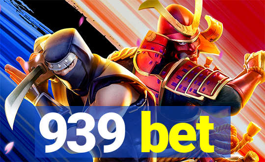 939 bet