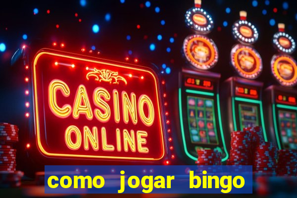 como jogar bingo 90 bolas