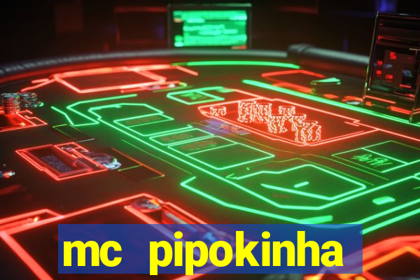 mc pipokinha privacy video