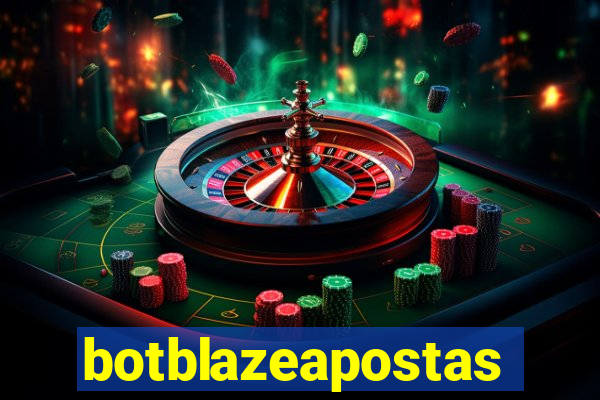 botblazeapostas